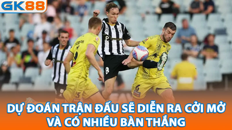 4-du-doan-tran-dau-se-dien-ra-coi-mo-va-co-nhieu-ban-thang